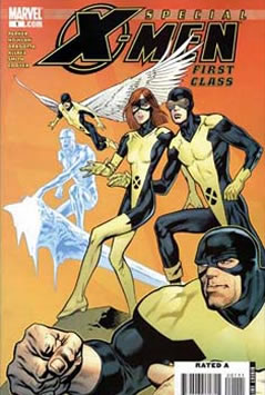 X-Men: First Class Special (2007) #1 [E Story]