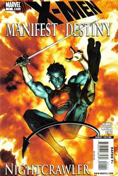 X-Men Manifest Destiny: Nightcrawler (2009) #1