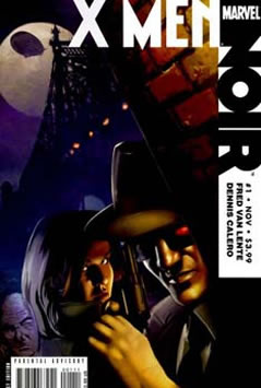 X-Men Noir (2009) #1 [B Story]