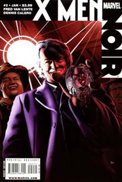 X-Men Noir (2009) #2 [A Story]