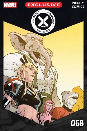 X-Men Unlimited Infinity Comic (2021) #68