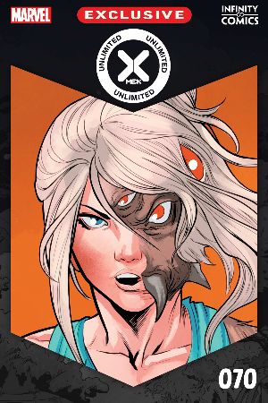 X-Men Unlimited Infinity Comic (2021) #70