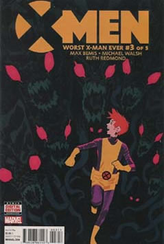 X-Men: Worst X-Man Ever (2016) #3