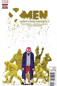 X-Men: Worst X-Man Ever (2016) #5