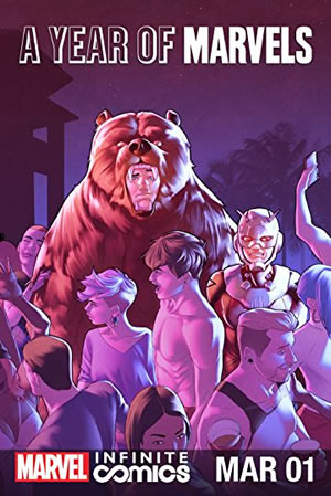 A Year of Marvels: March Infinite Comic