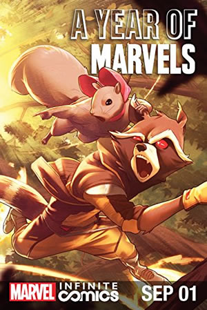 A Year of Marvels: September Infinite Comic