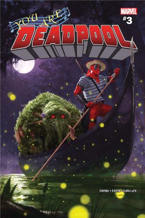 You Are Deadpool (2018) #3